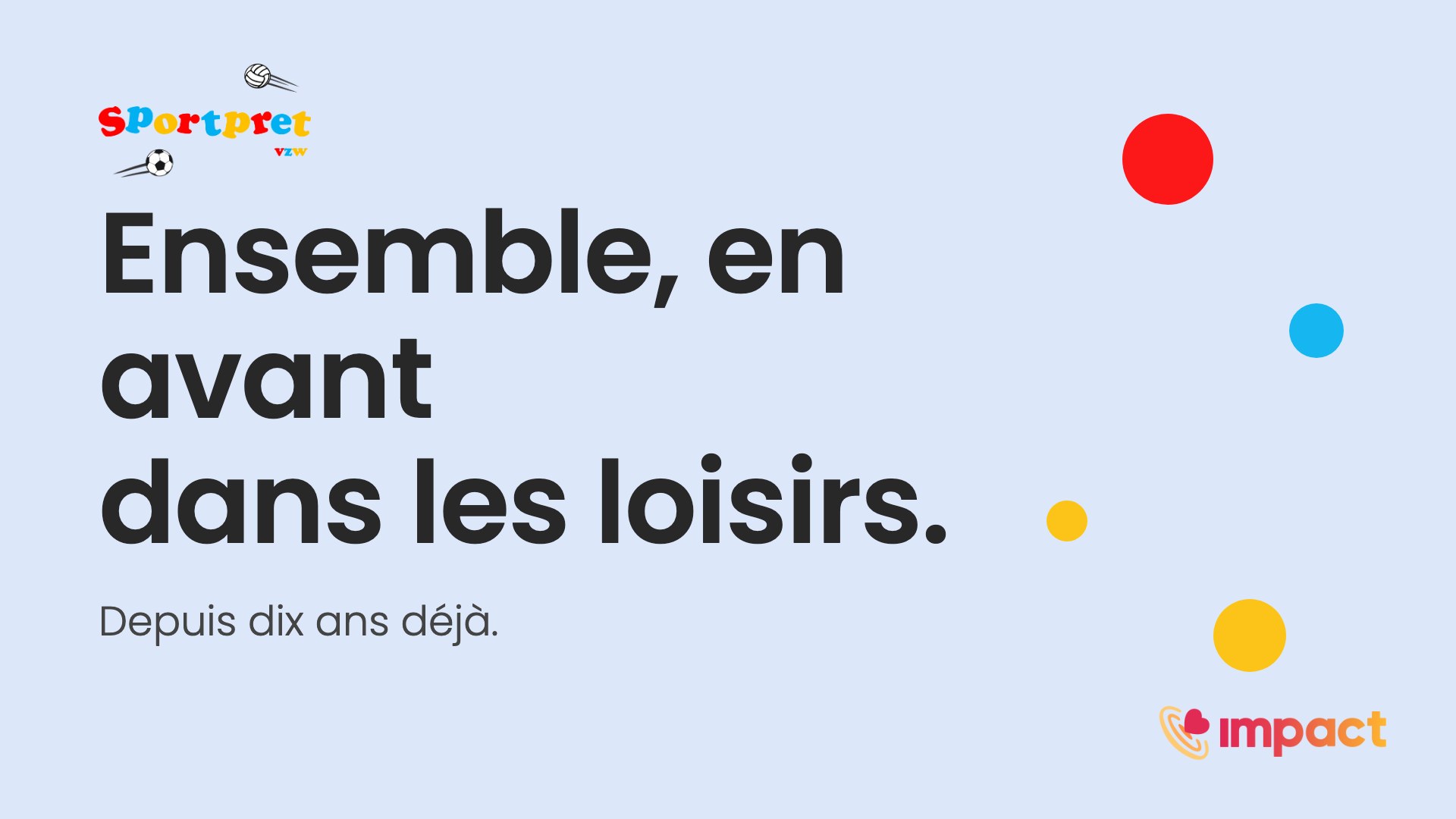 Le film — Sportpret × IMPACT